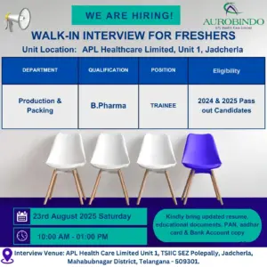 Aurobindo APL Healthcare Walk-in Production & Packing trainee