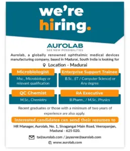 Aurolab Hiring Microbiologist, QC Chemist, RA Executive & IT Trainee