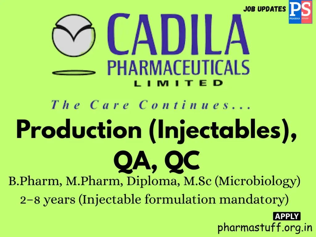 Cadila Pharma Walk-in Production, QA & QC