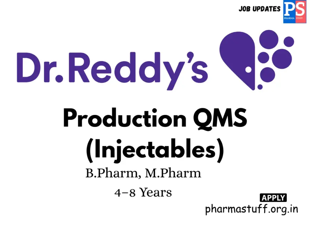 Dr. Reddy’s Laboratories Hiring Production QMS