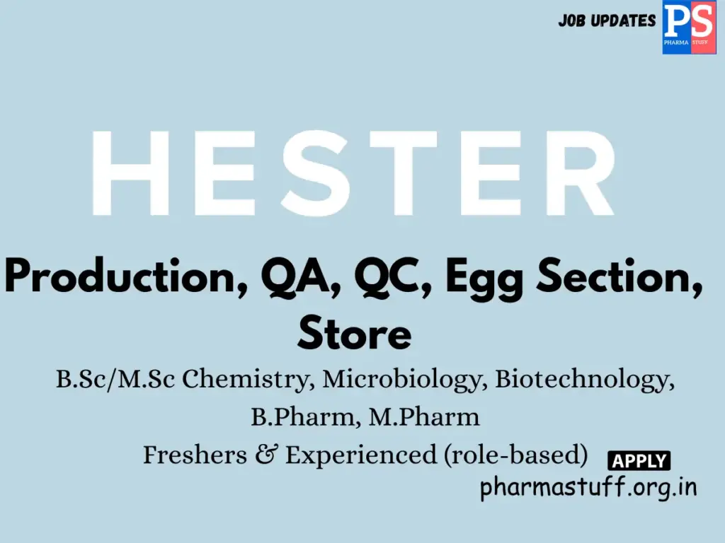 Hester walk-in Production, QA, QC & Store