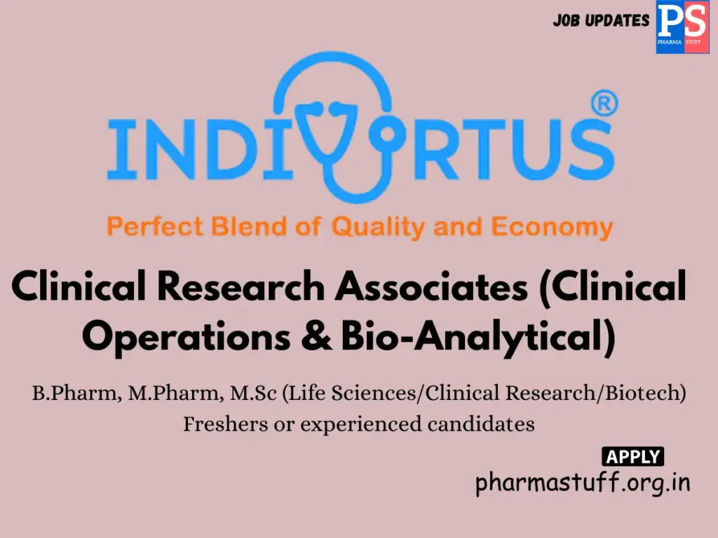 Indivirtus Pharma Hiring Clinical Operations & Bio-Analytical divisions