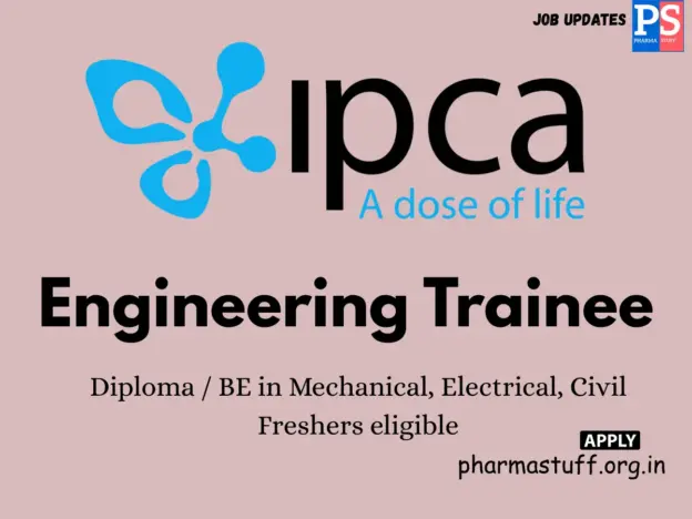 Ipca Laboratories Walk-in Engineering Trainee
