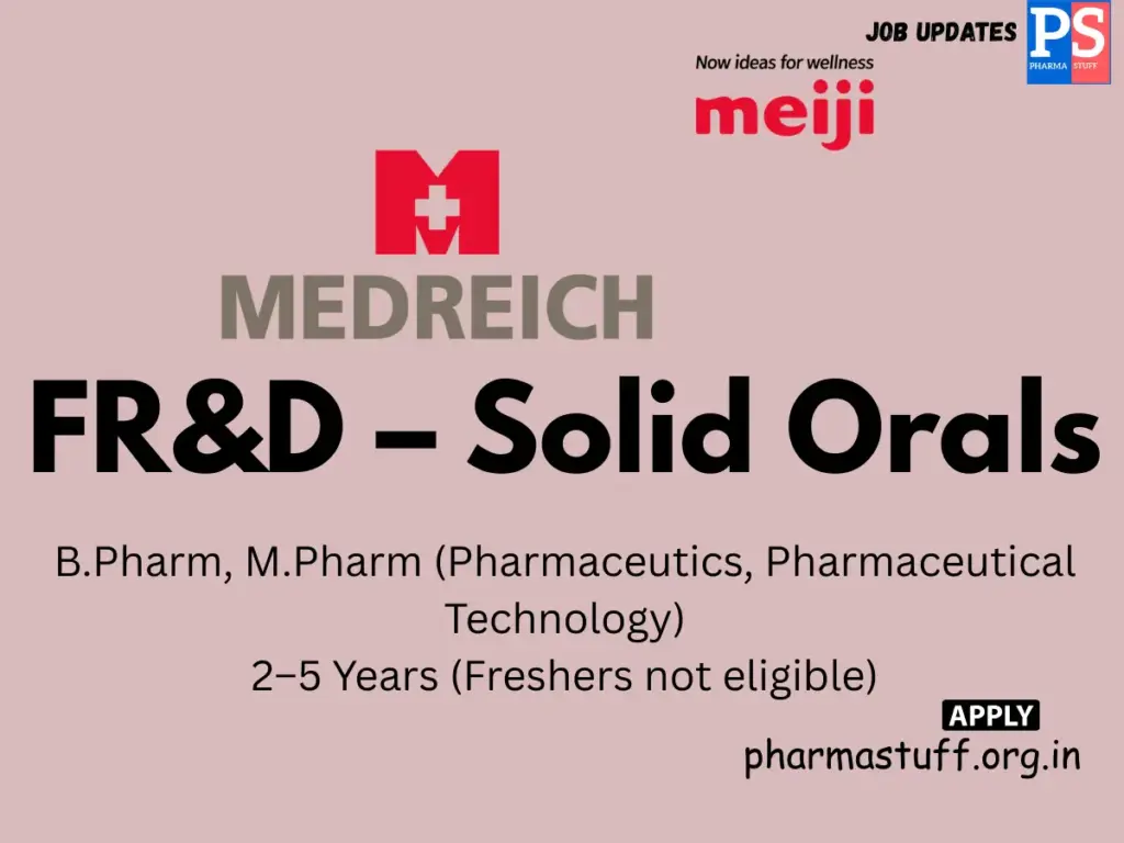 Medreich is Hiring FR&D – Solid Orals