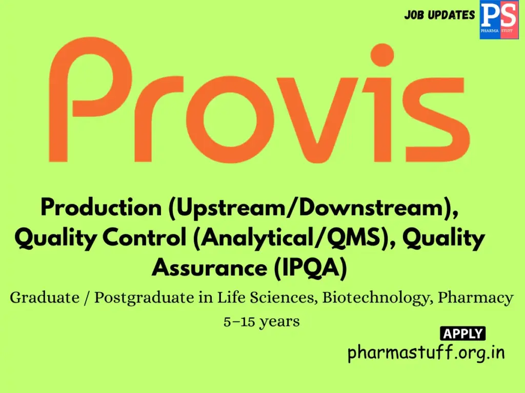 Provis Biolabs hiring in Production, Quality Control & Quality Assurance
