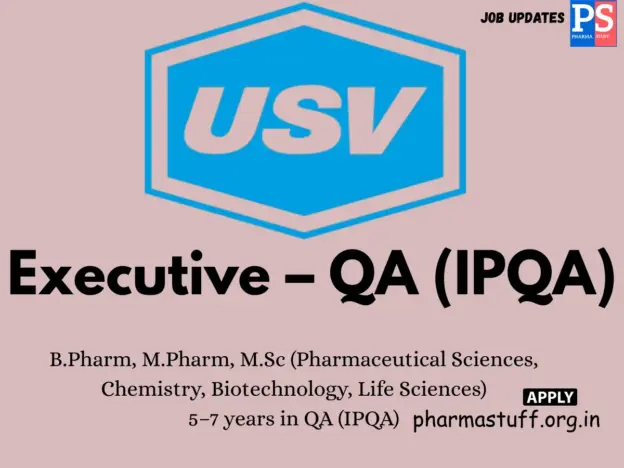 USV Private Hiring Executive – QA (IPQA)