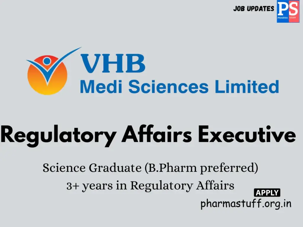 VHB Medi Sciences Hiring Regulatory Affairs Executive