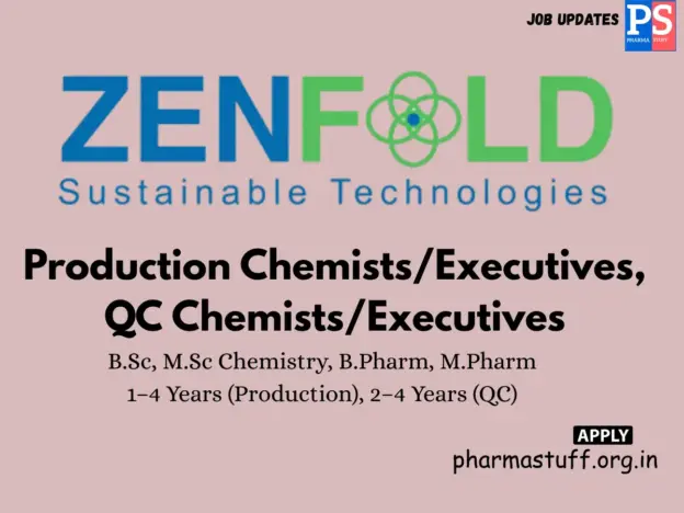 Zenfold Sustainable Technologies Walk-in Production & QC Chemists/Executives