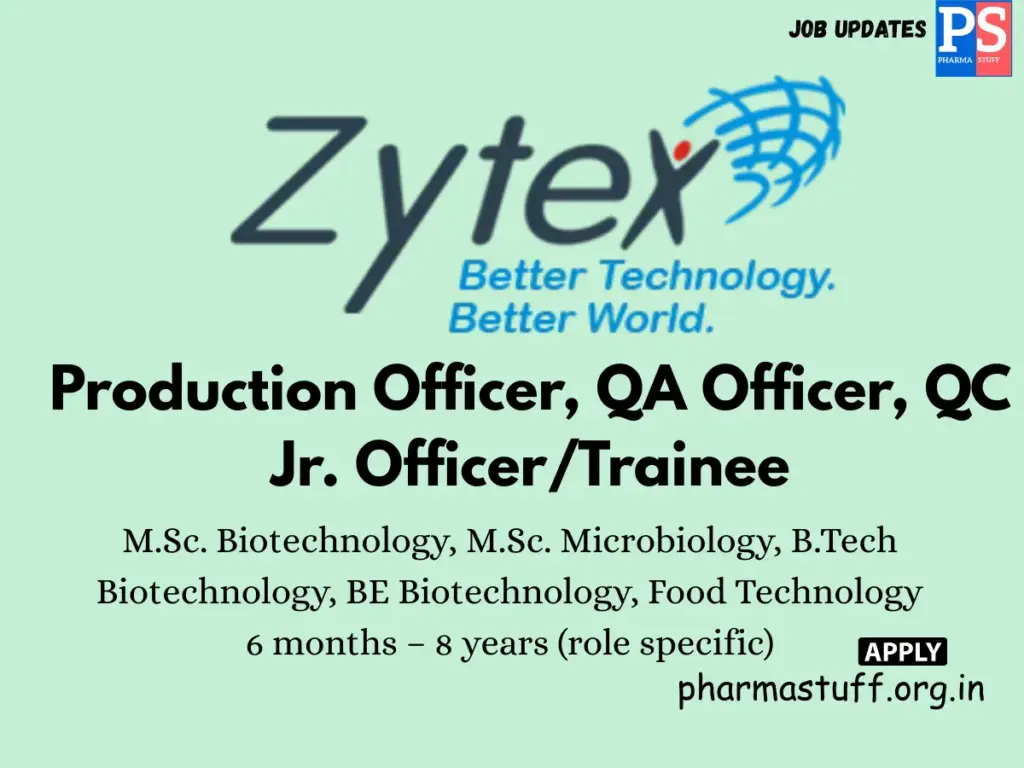 Zytex Biotech hiring Production, QA, and QC Officers