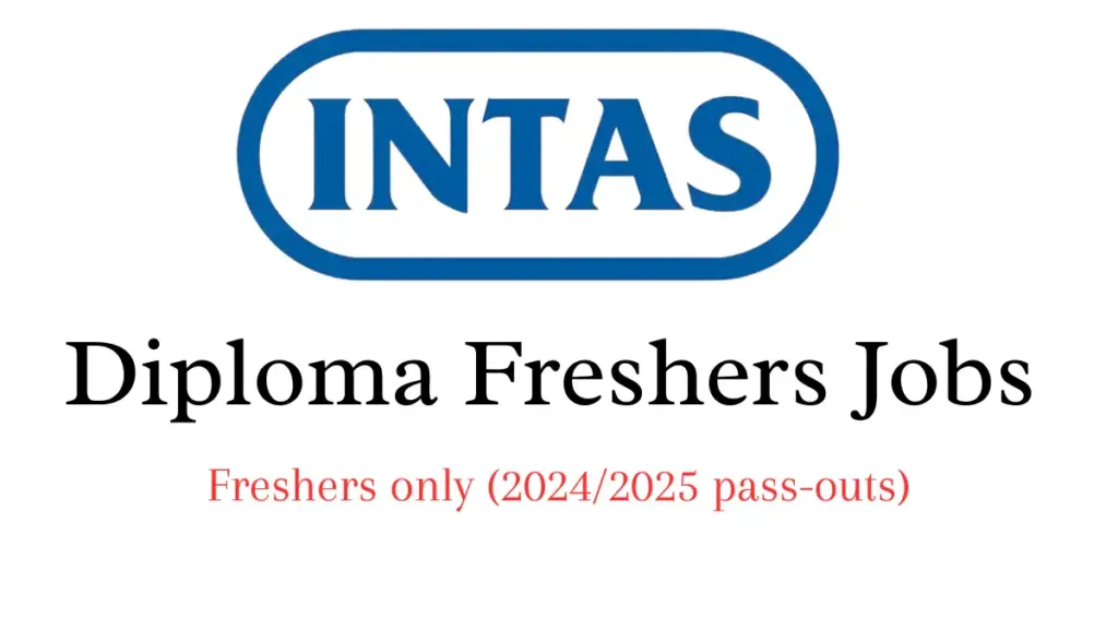 Intas Diploma Freshers Walk-in Drive 2025