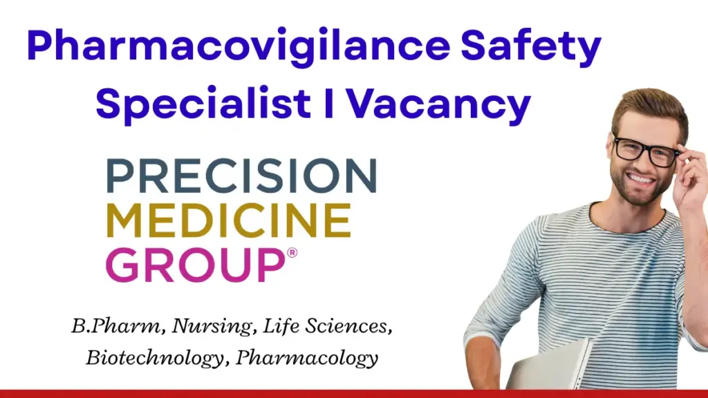Pharmacovigilance Safety Specialist I role at Precision Medicine Group