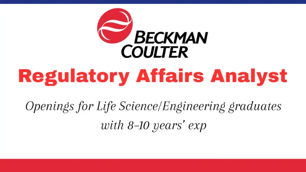 Regulatory Affairs Analyst Vacancy at Beckman Coulter Bangalore