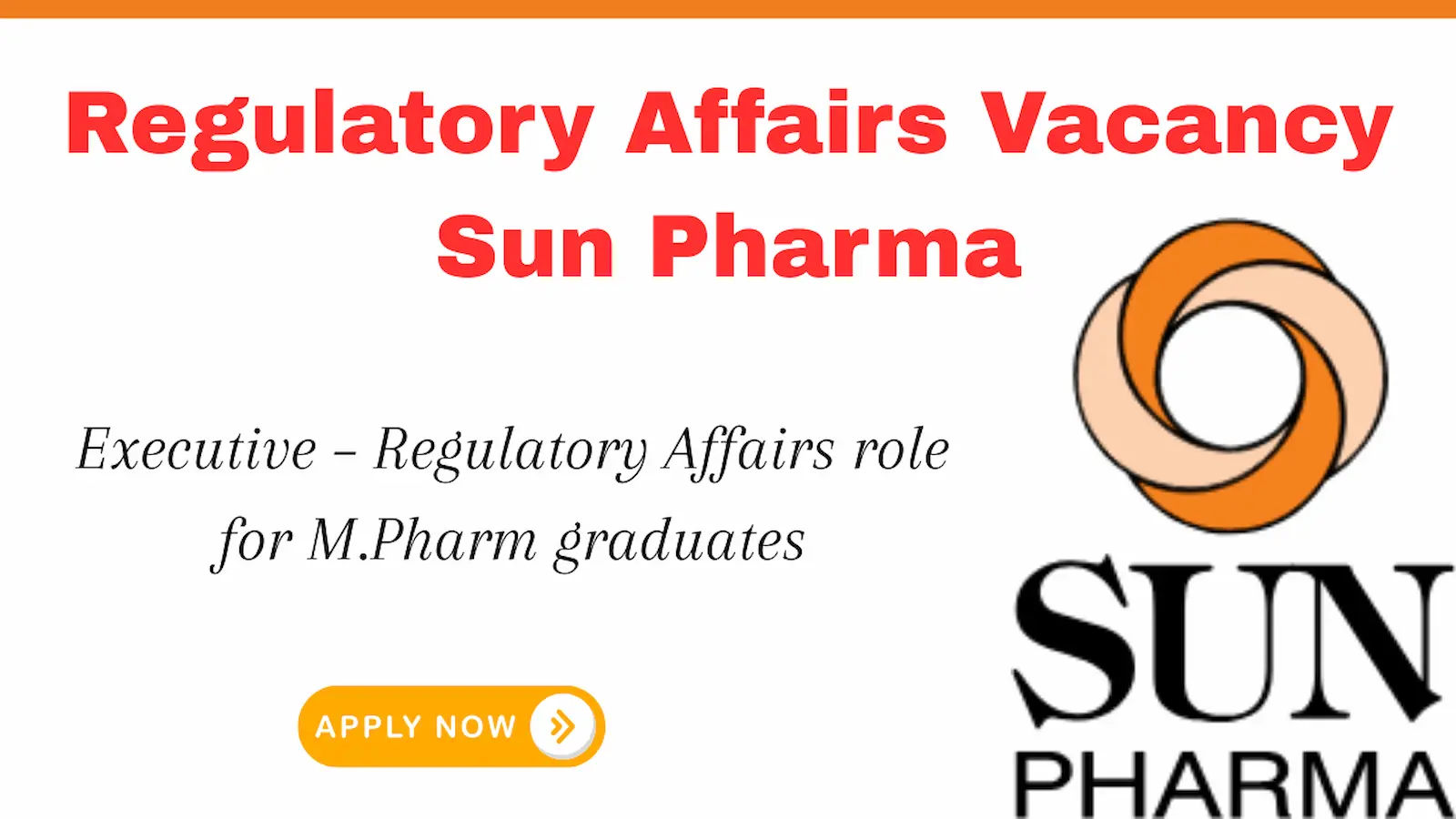 Regulatory Affairs Vacancy for M.Pharm at Sun Pharma