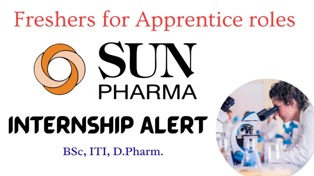 Sun Pharma Walk-in Apprentice Vacancies | BSc, ITI, D.Pharm Dewas