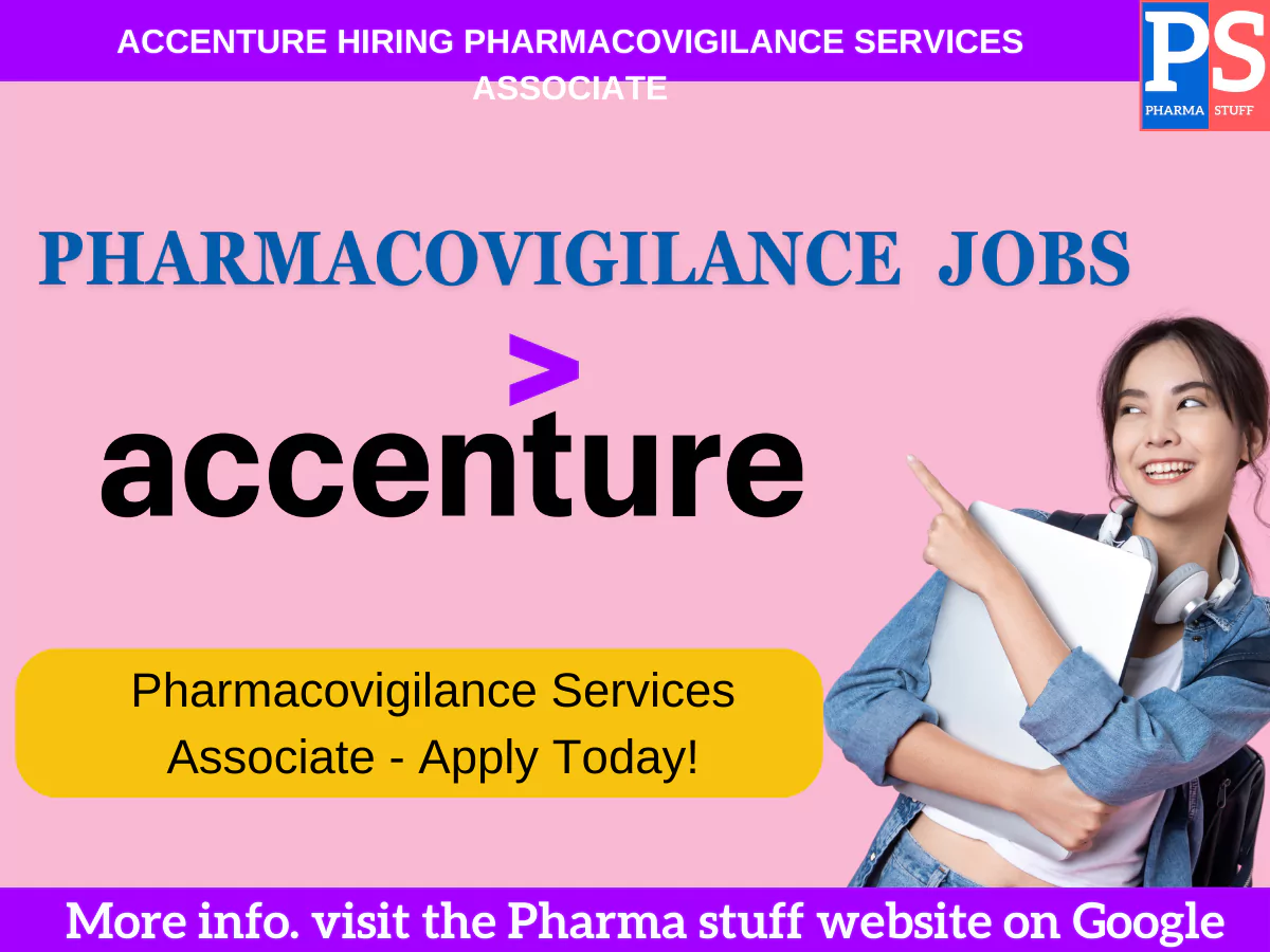 Pharmacovigilance Services Associate | Accenture