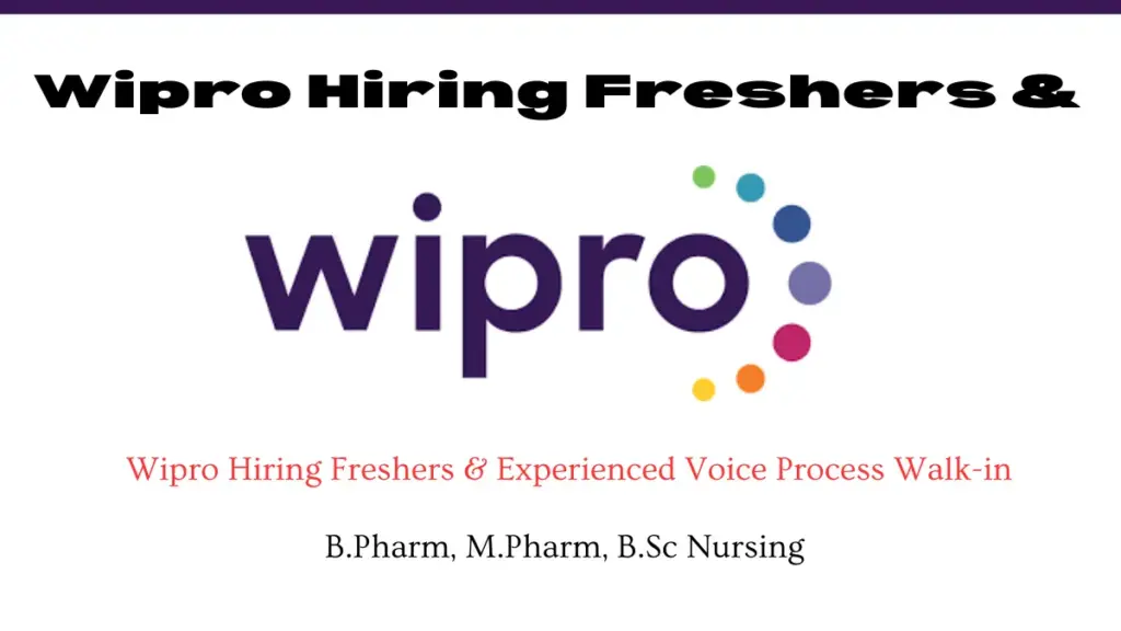 B.Pharm/M.Pharm/Nursing Freshers Walk-in – Wipro US Healthcare Kolkata