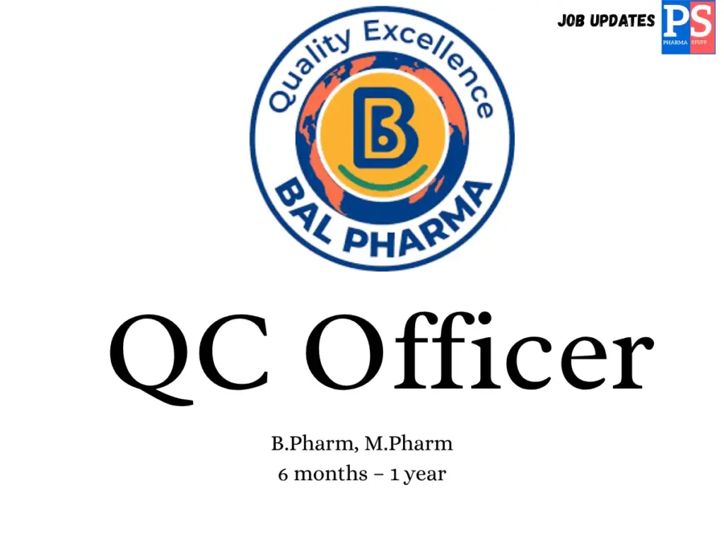 Bal Pharma Hiring QC Officer