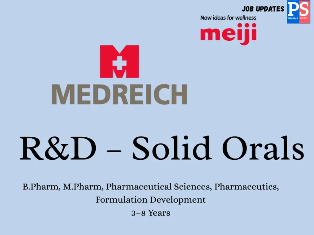 Medreich (Meiji Group) Hiring R&D – Solid Orals