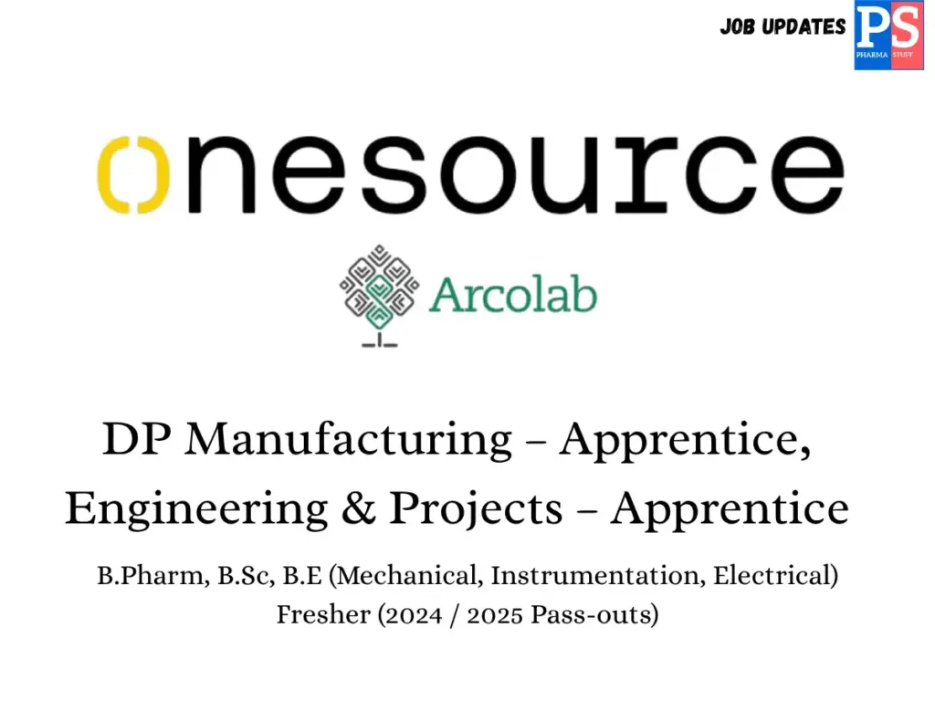 OneSource Speciality Pharma Hiring DP Manufacturing & Engineering & Projects