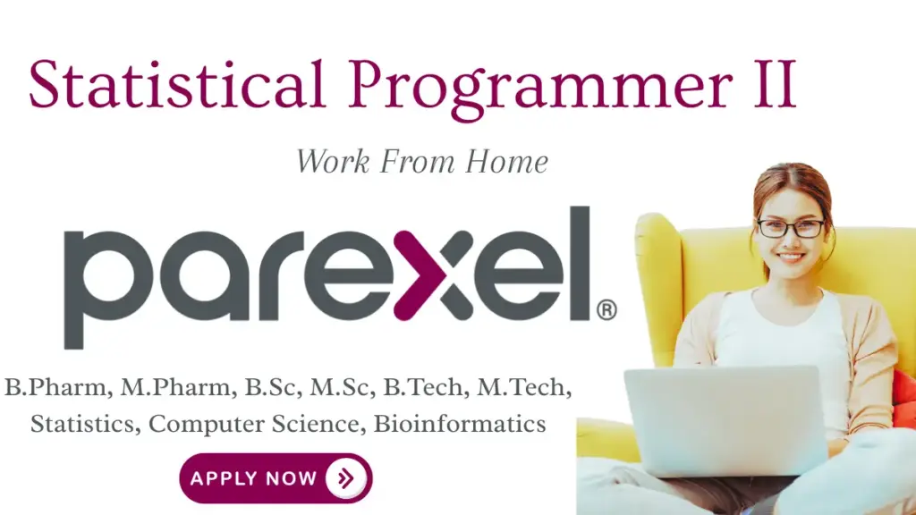 Statistical Programmer II Vacancy – Parexel | Remote