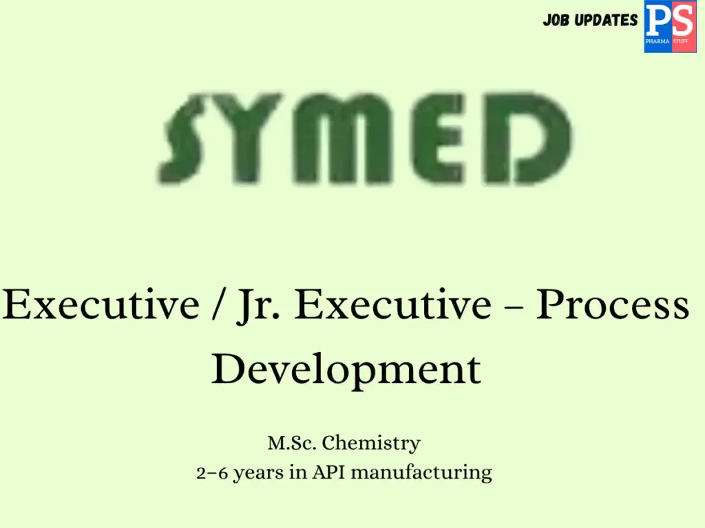 Symed Labs Walk-in Executive/Jr. Executive – API