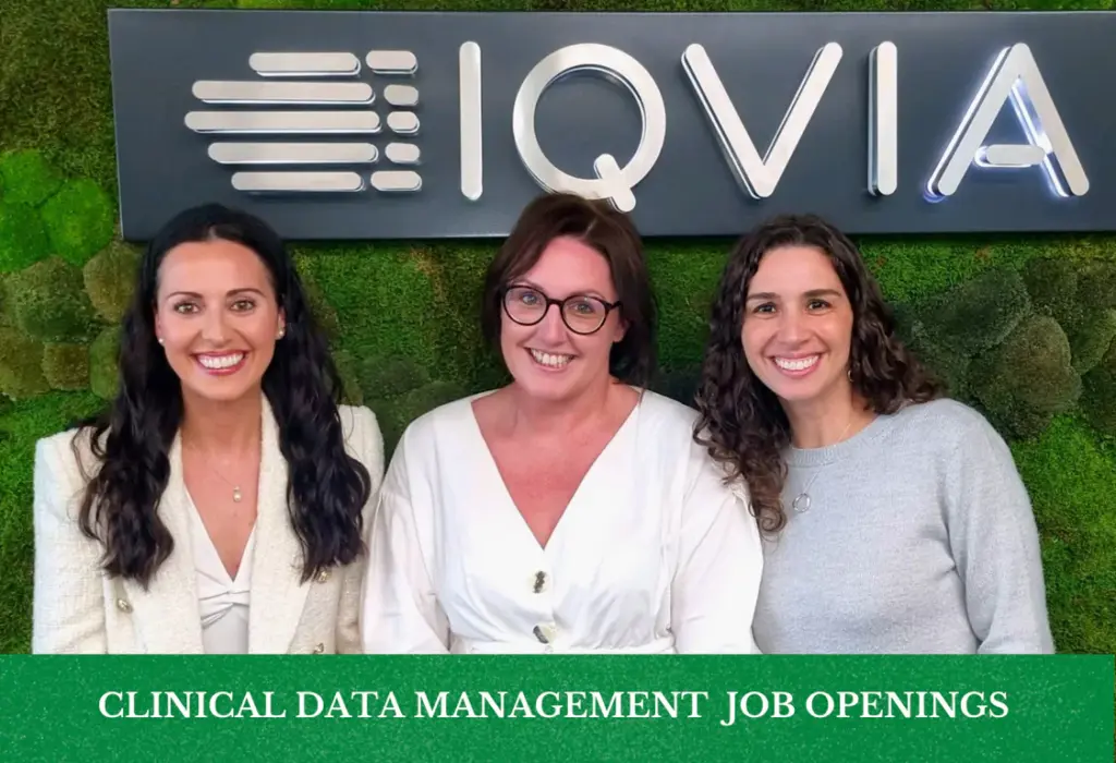 IQVIA Hiring Clinical Data Management Professionals