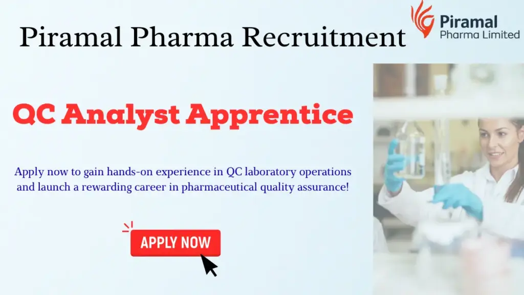 QC Analyst Apprentice – Piramal Pharma, Mahad | M.Sc. Chemistry